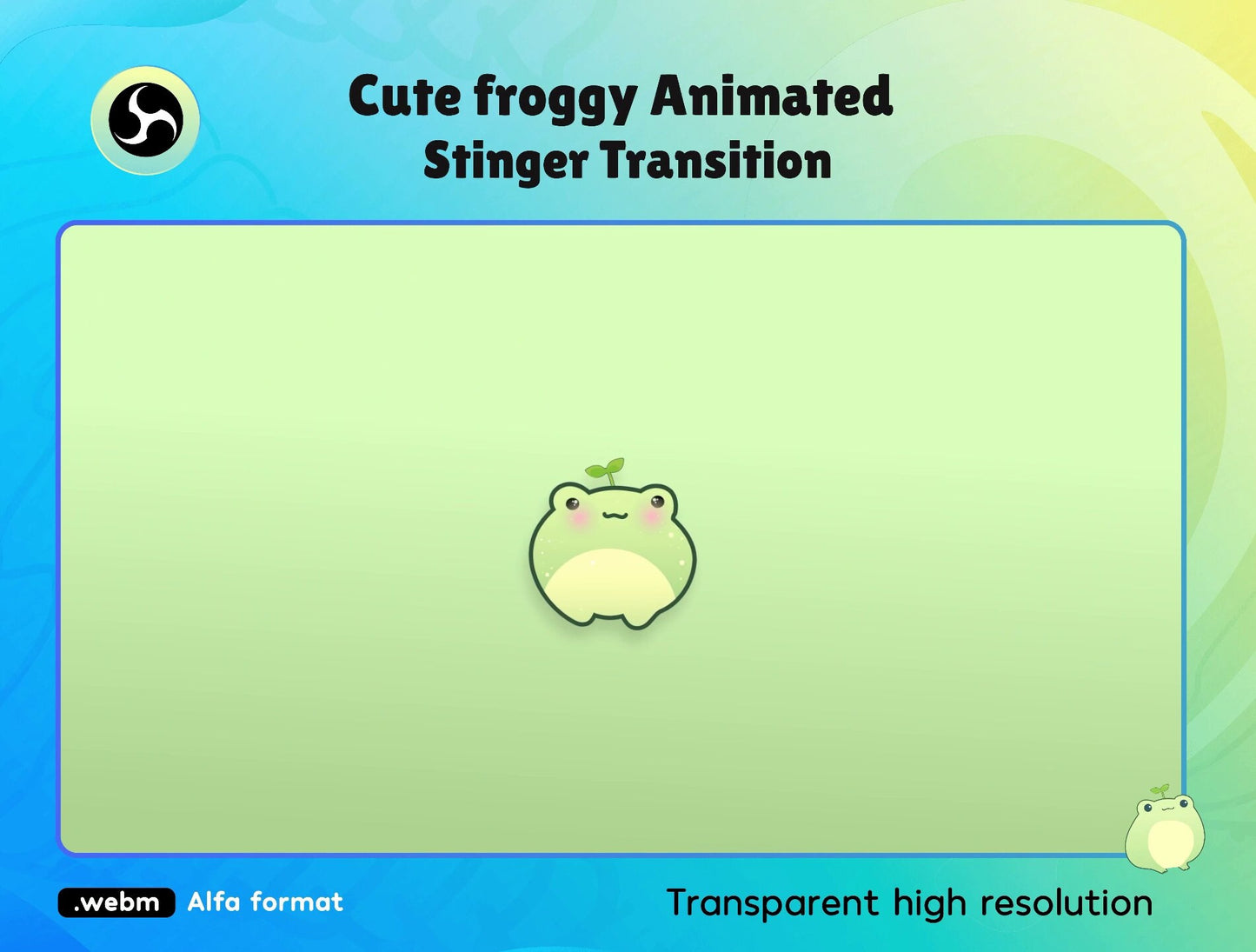 Froggy Transition - Stream Transition - Twitch Transition Animation